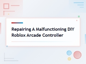 Fix Your Diy Roblox Arcade Game Controller