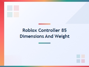 Roblox Controller: Specifications and Size Guide